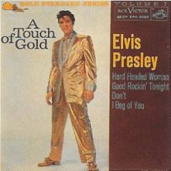 Elvis Presley : A Touch of Gold - Volume 1